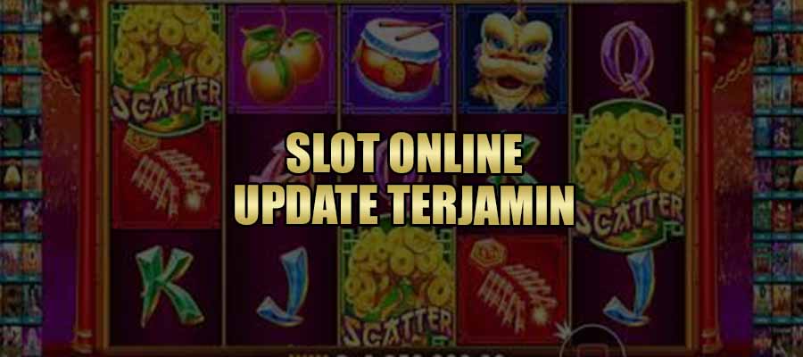 Situs Slot Online Update Terjamin 2022